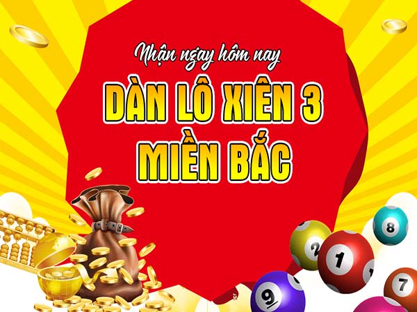 Dàn lô xiên 3 miễn phí