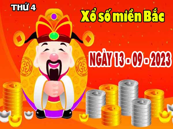 Dự đoán XSMB ngày 13/9/2023 thứ 4 hôm nay chính xác nhất