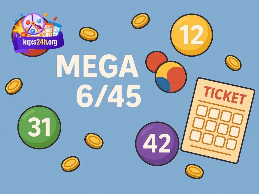 Mega 6/45 dễ chơi, tỷ lệ trúng cao, Jackpot khủng!