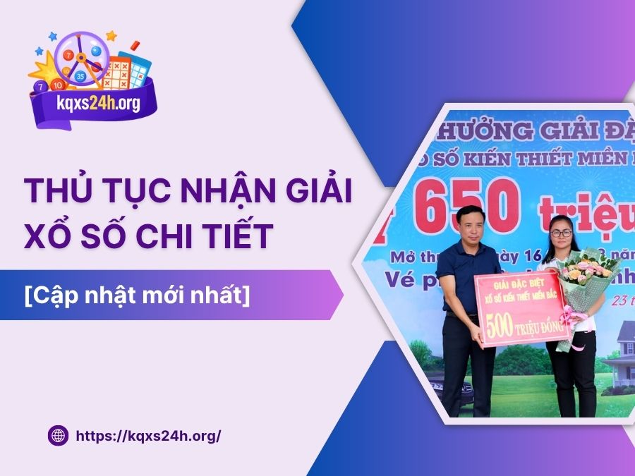 Thủ tục nhận giải xổ số