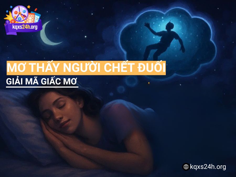 Mơ thấy người chết đuối: Giải mã giấc mơ và con số may mắn